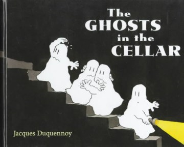 The Ghosts in the Cellar